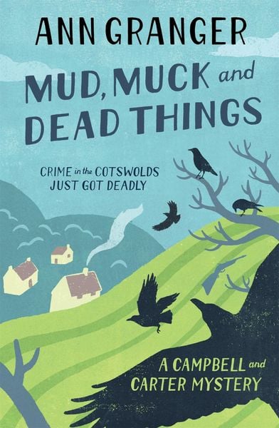 Produktbild: Mud, Muck and Dead Things (Campbell & Carter Mystery 1)