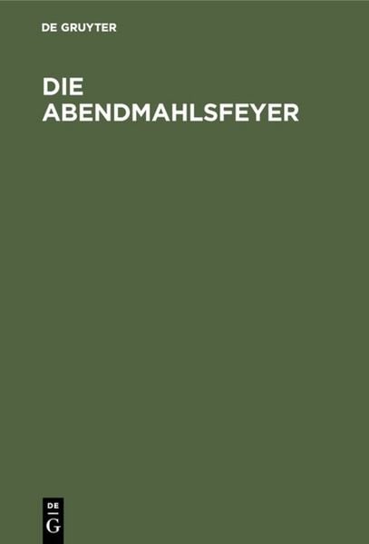 Produktbild: Die Abendmahlsfeyer