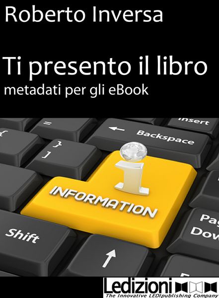 Produktbild: Ti presento il libro. Metadati per gli eBook