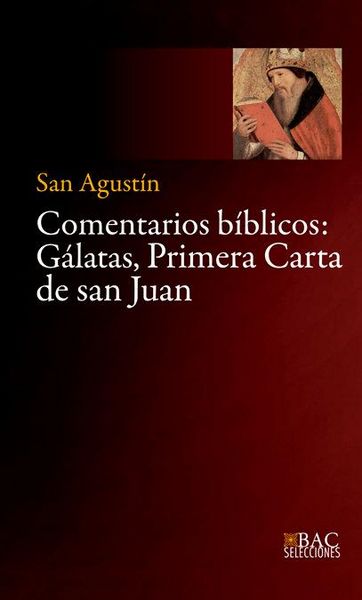 Produktbild: Comentarios biblicos : G&aacute;latas, primera Carta de San Juan
