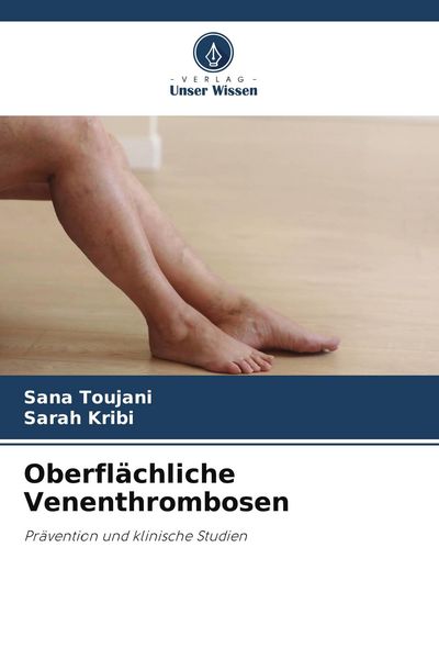 Produktbild: Oberfl&auml;chliche Venenthrombosen
