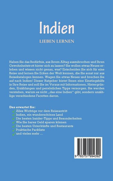 Produktbild: Indien lieben lernen: Der perfekte Reisef&uuml;hrer f&uuml;r einen unvergesslichen Aufenthalt in Indien inkl. Insider-Tipps, Tipps zum Geldsparen und Packliste