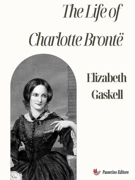 Produktbild: The Life of Charlotte Bront&euml;