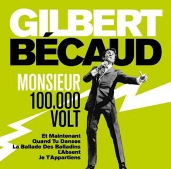 Monsieur 100.000 Volts - Gilbert Becaud, CD