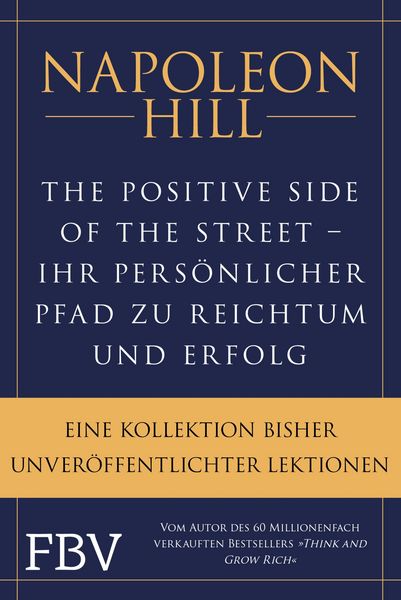 Produktbild: The Positive Side of the Street - Ihr pers&ouml;nlicher Pfad zu Reichtum und Erfolg