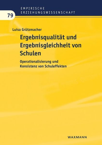 Produktbild: Ergebnisqualit&auml;t und Ergebnisgleichheit von Schulen