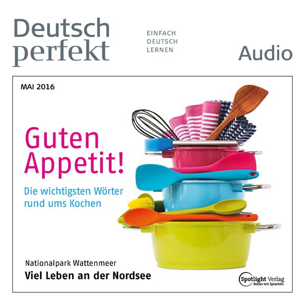 Deutsch lernen Audio - Guten Appetit!