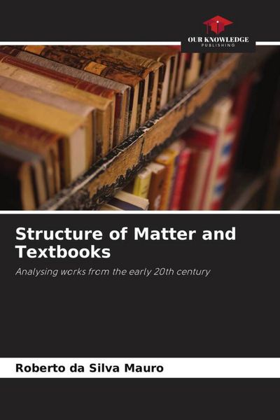 Produktbild: Structure of Matter and Textbooks