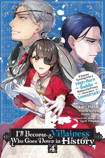 Produktbild: I'll Become a Villainess Who Goes Down in History, Vol. 4