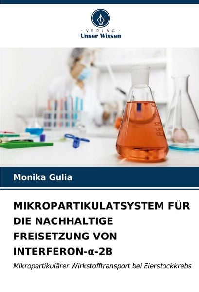 Produktbild: Mikropartikulatsystem f&uuml;r die Nachhaltige Freisetzung von Interferon-&iquest;-2b