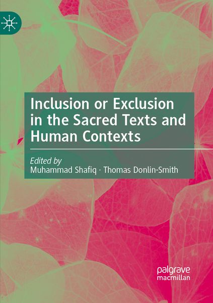 Produktbild: Inclusion or Exclusion in the Sacred Texts and Human Contexts