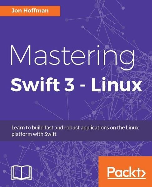 Produktbild: Mastering Swift 3 - Linux