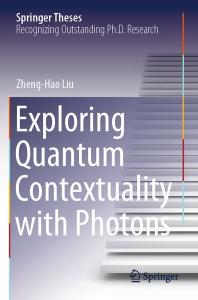 Produktbild: Exploring Quantum Contextuality with Photons