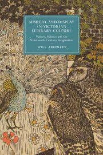 Produktbild: Mimicry and Display in Victorian Literary Culture
