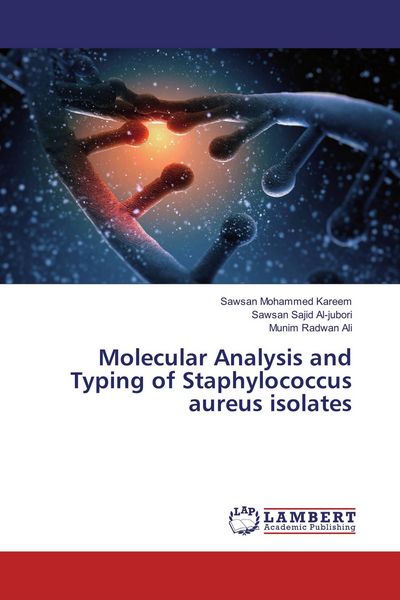 Produktbild: Molecular Analysis and Typing of Staphylococcus aureus isolates