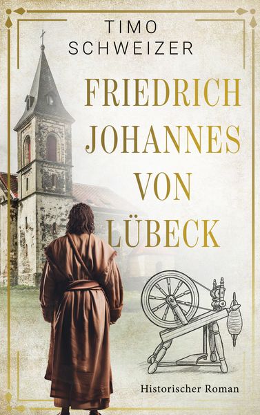 Produktbild: Friedrich Johannes von L&uuml;beck