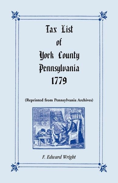 Produktbild: Tax List of York County, Pennsylvania, 1779