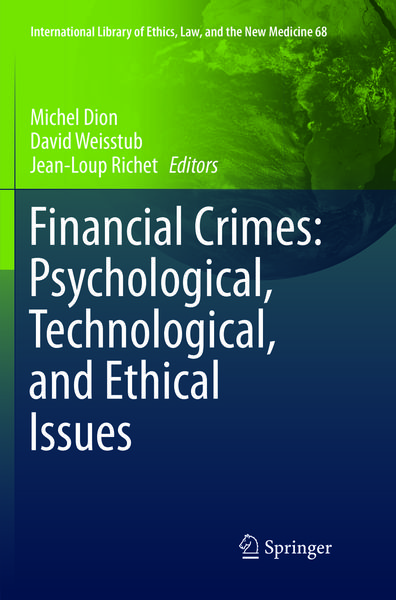 Produktbild: Financial Crimes: Psychological, Technological, and Ethical Issues