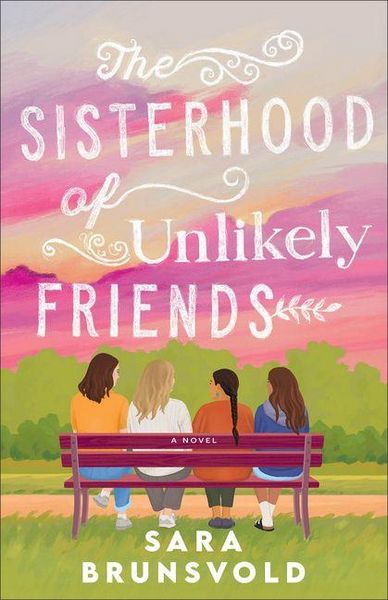 Produktbild: The Sisterhood of Unlikely Friends