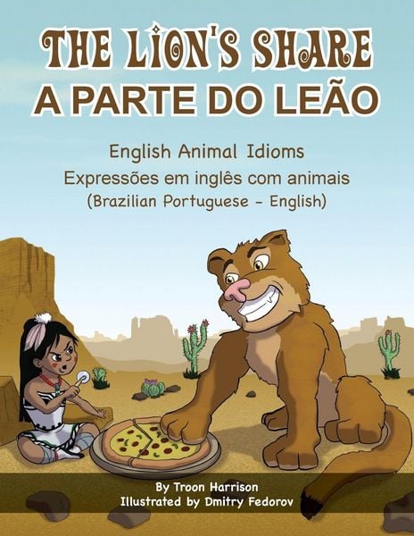 Produktbild: The Lion's Share - English Animal Idioms (Brazilian Portuguese-English)