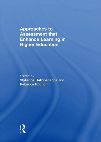 Produktbild: Approaches to Assessment that Enhance Learning in Higher Education