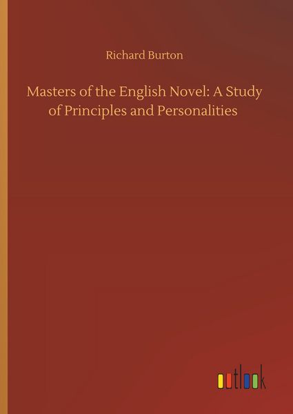 Produktbild: Masters of the English Novel: A Study of Principles and Personalities