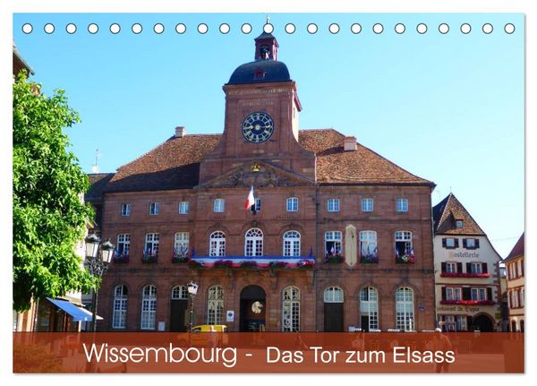 Produktbild: Wissembourg - Tor zum Elsass (Tischkalender 2027 DIN A5 quer), CALVENDO Monatskalender