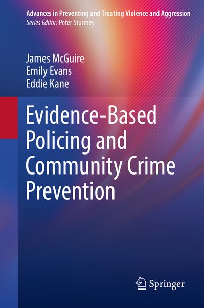 Produktbild: Evidence-Based Policing and Community Crime Prevention