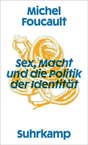 Produktbild: Sex, Macht und die Politik der Identit&auml;t