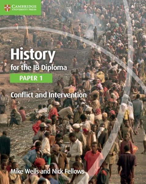 Produktbild: Wells, M: History for the IB Diploma Paper 1 Conflict and In