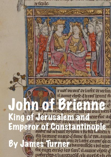 Produktbild: John of Brienne: King of Jerusalem and Emperor of Constantinople