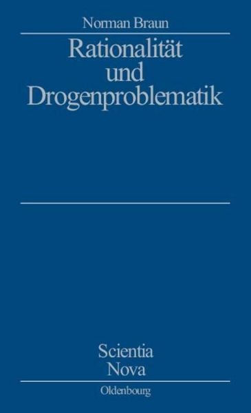 Produktbild: Rationalit&auml;t und Drogenproblematik