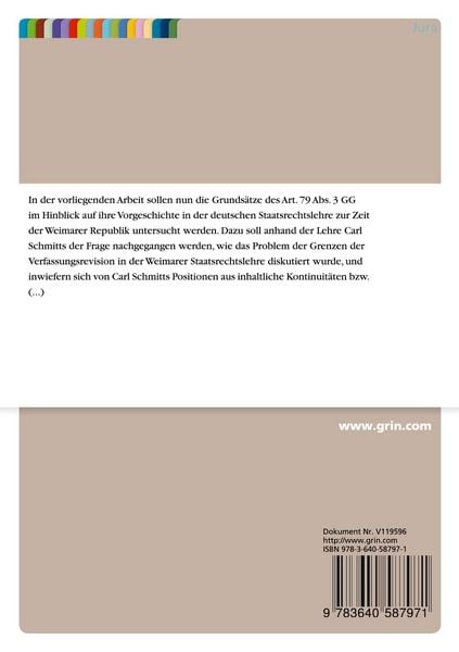 Produktbild: Die Grunds&auml;tze des Art. 79. Abs. 3 GG in der Weimarer Staatsrechtslehre am Beispiel des Bundesstaatsprinzips und der Lehre Carl Schmitts