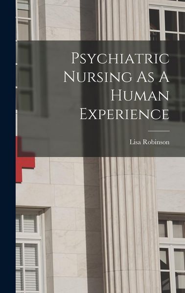 Produktbild: Psychiatric Nursing As A Human Experience