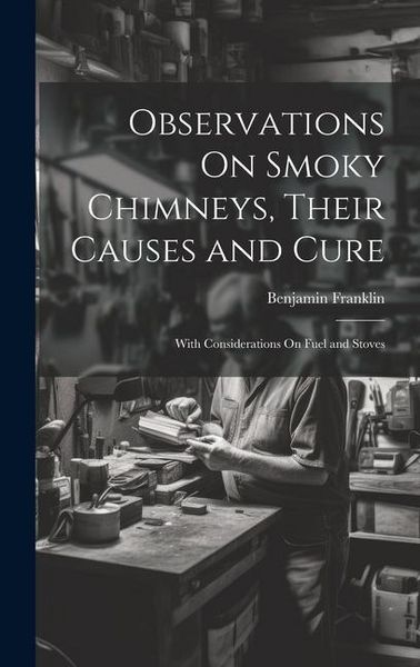 Produktbild: Observations On Smoky Chimneys, Their Causes and Cure