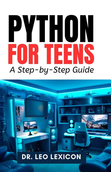 Produktbild: Python for Teens: A Step-by-Step Guide