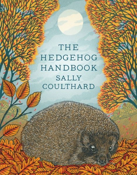 Produktbild: Coulthard, S: The Hedgehog Handbook