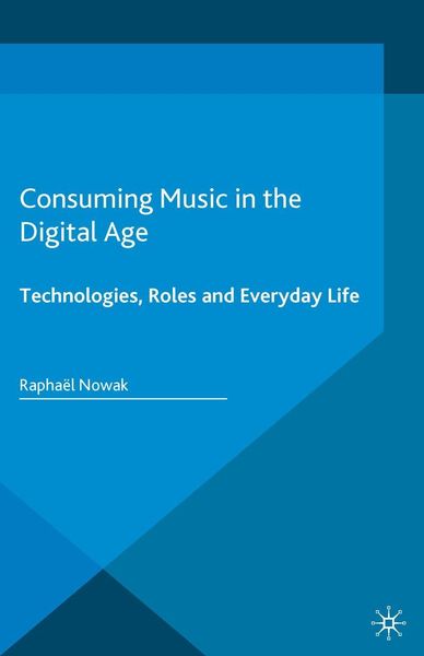 Produktbild: Consuming Music in the Digital Age