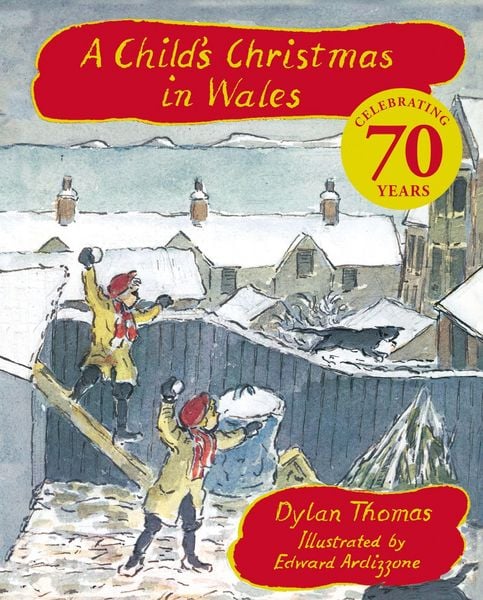 Produktbild: Child''s Christmas In Wales 70th Anniversary Edition