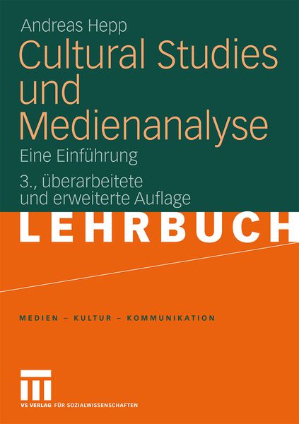 Cultural Studies und Medienanalyse, Taschenbuch von Andreas Hepp, VS Verlag für Sozialwissenschaften, 9783531155432