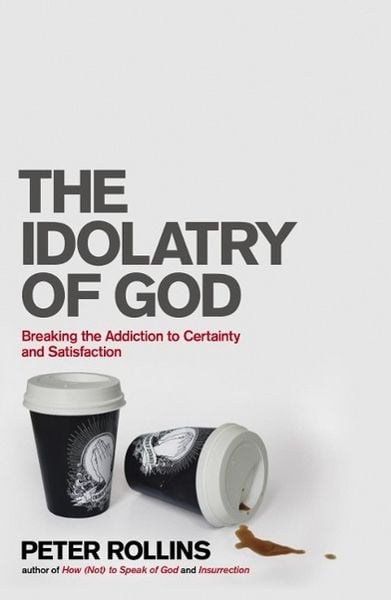 Produktbild: The Idolatry of God