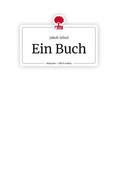Produktbild: Ein Buch. Life is a Story - story.one