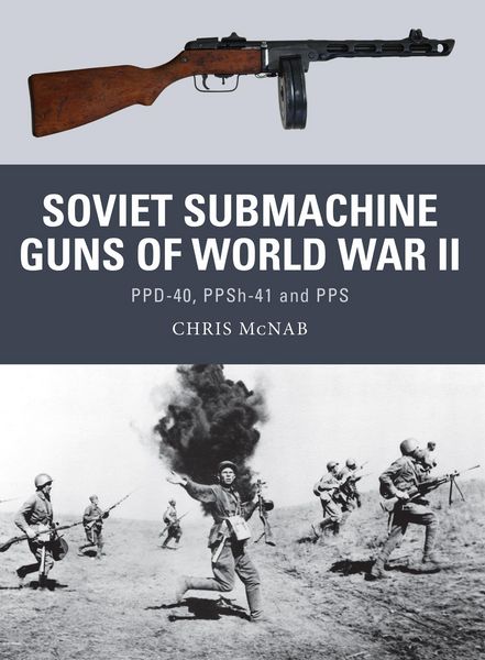 Produktbild: Soviet Submachine Guns of World War II