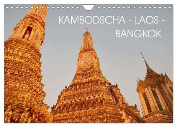 Produktbild: Kambodscha - Laos - Bangkok (Wandkalender 2027 DIN A4 quer), CALVENDO Monatskalender
