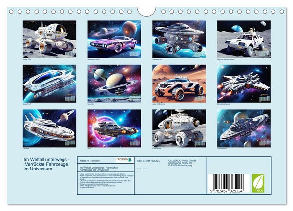 Produktbild: Im Weltall unterwegs - Verr&uuml;ckte Fahrzeuge im Universum (Wandkalender 2026 DIN A4 quer), CALVENDO Monatskalender