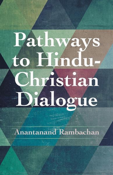 Produktbild: Pathways to Hindu-Christian Dialogue
