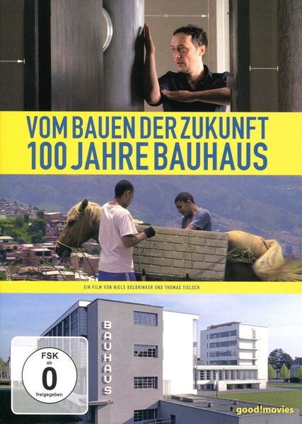 Produktbild: Vom Bauen der Zukunft - 100 Jahre Bauhaus