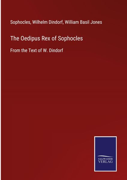 Produktbild: The Oedipus Rex of Sophocles