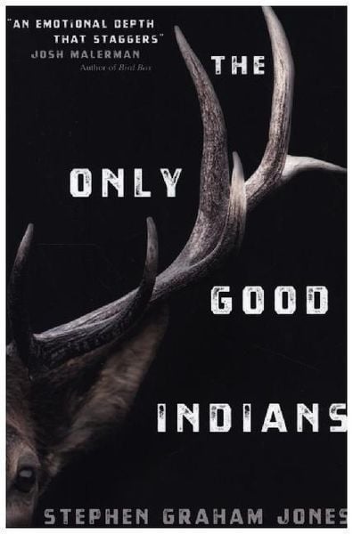 The Only Good Indians