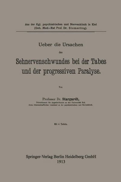 Produktbild: Ueber die Ursachen des Sehnervenschwundes bei der Tabes und der progressiven Paralyse